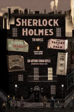 Arthur Doyle: Sherlock Holmes. The Novels