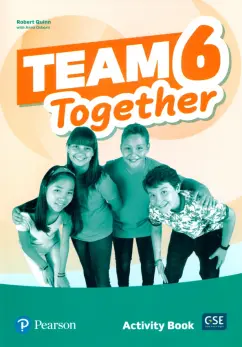 Quinn, Osborn: Team Together. Level 6. Activity Book