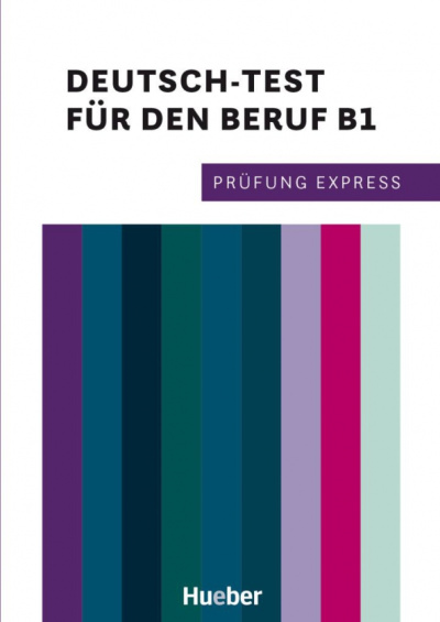 Buchwald-Wargenau, Giersberg: Prüfung Express. Deutsch-Test für den Beruf B1. Übungsbuch mit Audios online