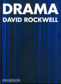 David Rockwell: Drama