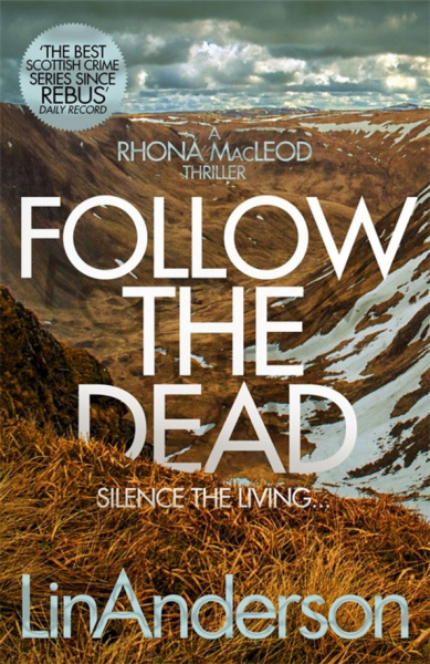 Lin Anderson: Follow the Dead
