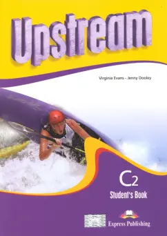 Evans, Дули: Upstream. 2nd Edition. Proficiency. C2. Student's Book
