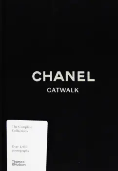 Patrick Maures: Chanel Catwalk. The Complete Collections