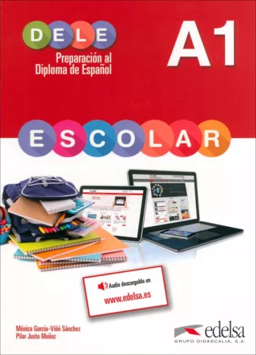 Garcia-Vino, Munoz: Preparacion al DELE escolar A1. Libro del alumno