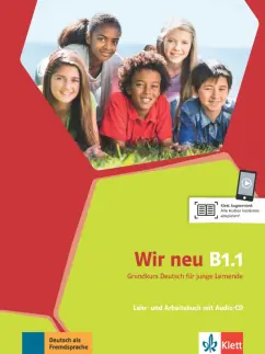 Motta, Jenkins-Krumm: Wir neu B1.1. Grundkurs Deutsch für junge Lernende. Lehr- und Arbeitsbuch mit Audio-CD