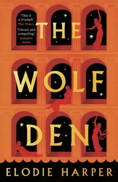 Elodie Harper: The Wolf Den
