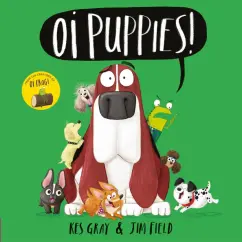 Kes Gray: Oi Puppies!