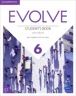 Goldstein, Jones: Evolve. Level 6. Student's Book with eBook
