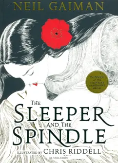 Neil Gaiman: The Sleeper and the Spindle