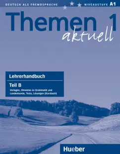 Aufderstrabe, Muller, Bock: Themen aktuell 1. Lehrerhandbuch. Teil B. Deutsch als Fremdsprache