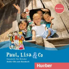 Bovermann, Georgiakaki, Zscharlich: Paul, Lisa & Co. Starter. 2 Audio-CDs
