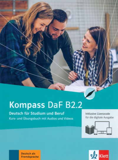 Braun, Jin, Schmeiser: Kompass DaF. B2.2. Kurs- und Übungsbuch mit Audios und Videos inklusive Lizenzcode BlinkLearning