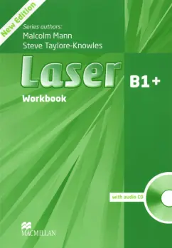 Mann, Taylore-Knowles: Laser. 3rd Edition. B1+. Workbook without Key (+СD)