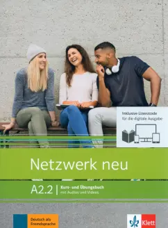 Dengler, Rusch, Sieber: Netzwerk neu. A2.2. Kurs- und Ubungsbuch mit Audios und Videos inklusive Lizenzcode BlinkLearning