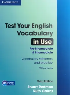 Redman, Gairns: Test Your English. Vocabulary in Use. Pre-intermediate and Intermediate. Book with Answers