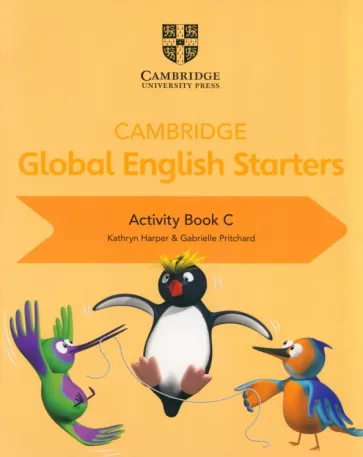 Harper, Pritchard: Cambridge Global English. Starters. Activity Book C