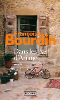 Francoise Bourdin: Dans les pas d'Ariane