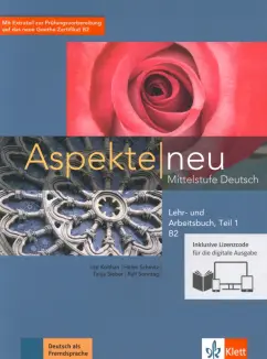 Koithan, Schmitz, Sieber: Aspekte neu. B2. Lehr- und Arbeitsbuch mit Audios inklusive Lizenzcode BlinkLearning. Teil 1 (+CD)