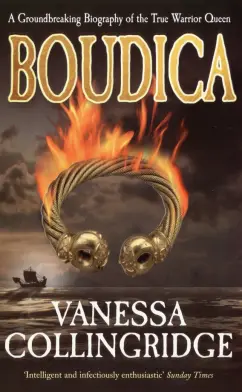 Vanessa Collingridge: Boudica