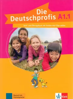 Olga Swerlowa: Die Deutschprofis. A1.1. Kurs- und Übungsbuch mit Audios und Clips