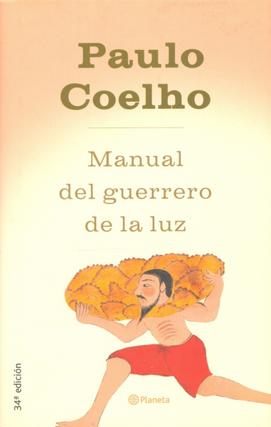 Paulo Coelho: Manual del guerrero de la luz