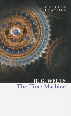 Herbert Wells: The Time Machine