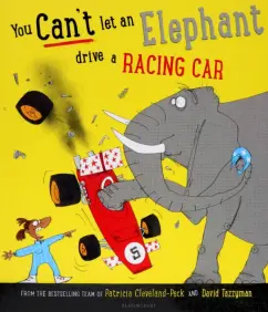 Patricia Cleveland-Peck: You Can't Let an Elephant Drive a Racing Car