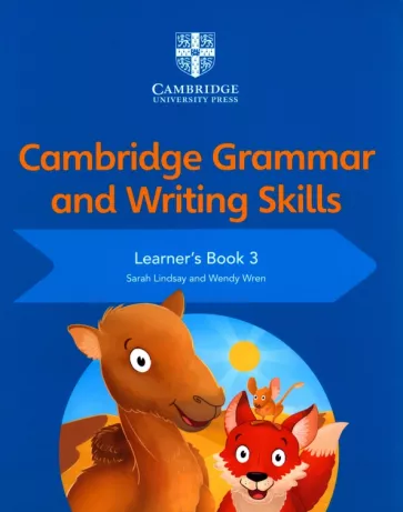 Wren, Lindsay: Cambridge Grammar and Writing Skills. Stage 3. Learner's Book