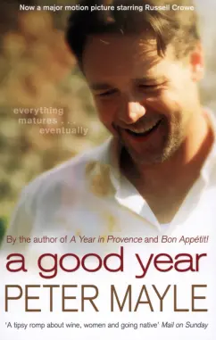Peter Mayle: A Good Year