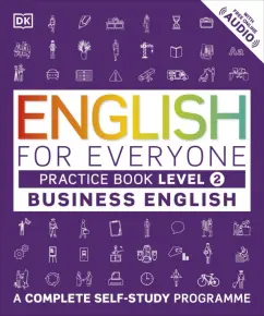 Booth, Burrow: English for Everyone. Business English. Practice Book. Level 2