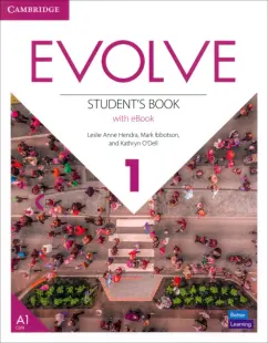 Hendra, Ibbotson, O`Dell: Evolve. Level 1. Student's Book with eBook