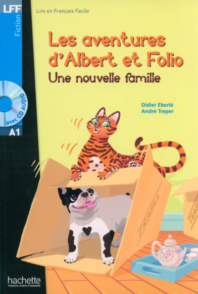 Eberle, Treper: Albert et Folio. Une nouvelle famille. A1 + CD audio