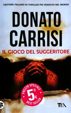 Donato Carrisi: Il Gioco del Suggeritore