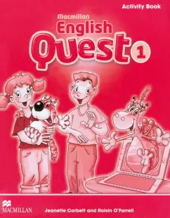 Corbett, O`Farrell: Macmillan English Quest. Level 1. Activity Book