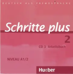Bovermann, Niebisch, Penning-Hiemstra: Schritte plus 2. Audio-CD zum Arbeitsbuch mit interaktiven Übungen. Deutsch als Fremdsprache
