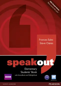 Eales, Oakes: Speakout. Elementary. Student’s Book with DVD ActiveBook and MyEnglishLab