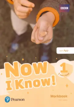 Peter Loveday: Now I Know! Level 1. I Can Read. Workbook with Pearson Practice English App