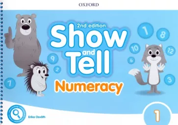 Erika Osvath: Show and Tell. Second Edition. Level 1. Numeracy Book