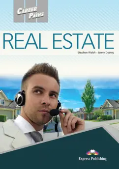 Walsh, Дули: Real estate (esp). Student's book