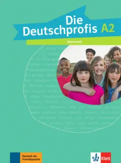 Die Deutschprofis. A2. Wörterheft