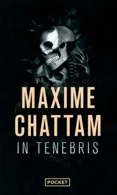 Maxime Chattam: In tenebris