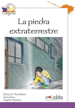 Elena Hortelano: Colega lee 3. La piedra extraterrestre