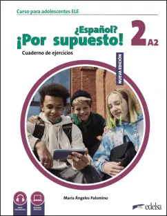 de los Angeles Palomino Maria: Nuevo ¿Español? ¡Por supuesto! 2 A2. Cuaderno de ejercicios