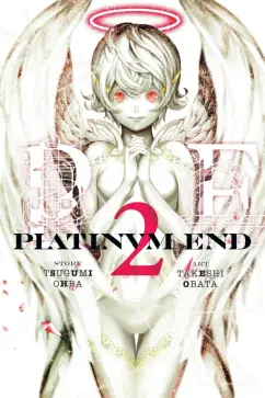 Tsugumi Ohba: Platinum End. Volume 2