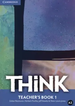 Rezmuves, Puchta, Stranks: Think. Level 1. Teacher's Book