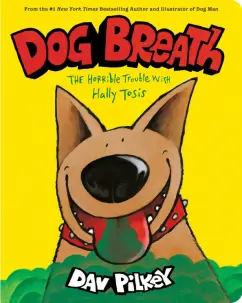 Dav Pilkey: Dog Breath