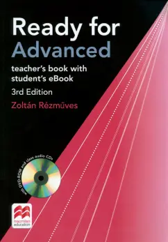 Zoltan Rezmuves: Ready for Advanced. 3rd Edition. Teacher's Book with Student's eBook +DVD