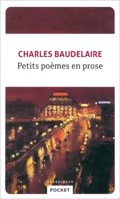 Charles Baudelaire: Petits poèmes en prose
