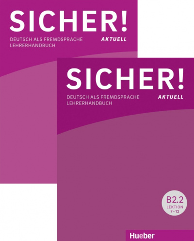 Wagner, Boschel: Sicher! aktuell B2. Paket Lehrerhandbuch B2.1 und B2.2. Deutsch als Fremdsprache