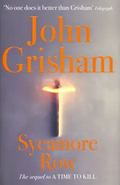 John Grisham: Sycamore Row